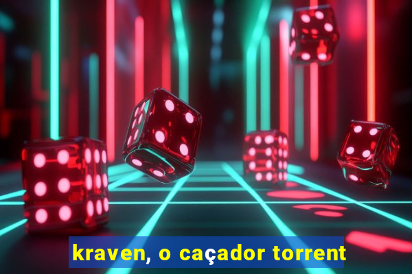 kraven, o caçador torrent